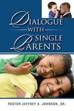 Dialogue with Single Parents