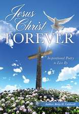 Jesus Christ - Forever