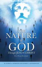 The Nature of God Through Jesus Christ