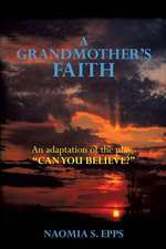 A Grandmother's Faith