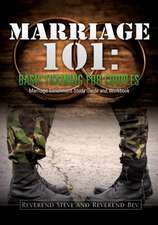 Marriage 101: Basic Training for Couples