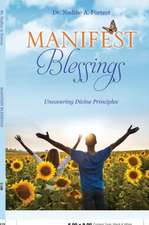 Manifest Blessings