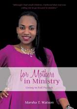 For Mothers in Ministry