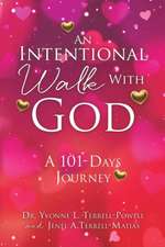 An Intentional Walk with God