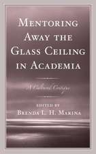 Mentoring Away the Glass Ceiling in Academia