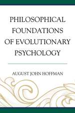 Philosophical Foundations of Evolutionary Psychology