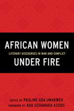 AFRICAN WOMEN UNDER FIRELITERPB