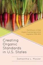 Creating Organic Standards in U.S. States