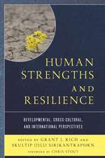 Human Strengths and Resilience