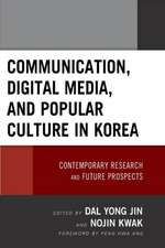 Communication, Digital Media, and Popular Culture in Korea