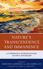 Nature's Transcendence and Immanence