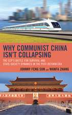 Why Communist China isn't Collapsing