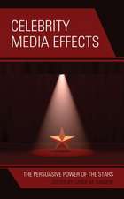 Celebrity Media Effects