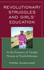 Revolutionary Struggles and Girls' Education