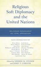 Religious Soft Diplomacy and the United Nations