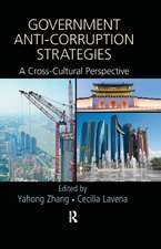 Government Anti-Corruption Strategies: A Cross-Cultural Perspective