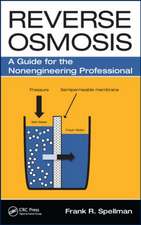 Reverse Osmosis: A Guide for the Nonengineering Professional