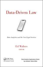 Data-Driven Law: Data Analytics and the New Legal Services