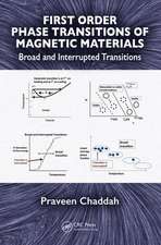 First Order Phase Transitions of Magnetic Materials: Broad and Interrupted Transitions