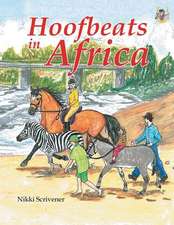 Hoofbeats in Africa