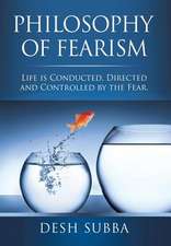 Philosophy of Fearism