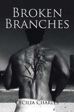 Broken Branches