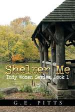 Shelter Me