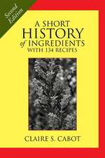 A Short History of Ingredients