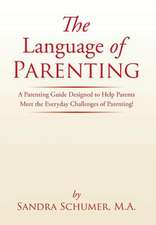 The Language of Parenting