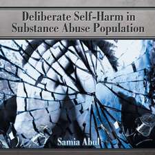 Deliberate Self-Harm in Substance Abuse Population