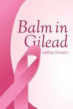 Balm in Gilead