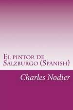 El Pintor de Salzburgo (Spanish)