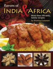 Flavors of India & Africa