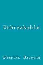 Unbreakable