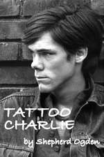 Tattoo Charlie