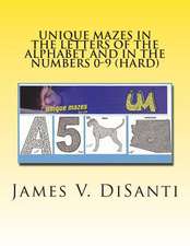 Unique Mazes in the Letters of the Alphabet and in the Numbers 0-9 (Hard)