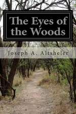 The Eyes of the Woods