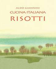 Cucina Italiana Risotti