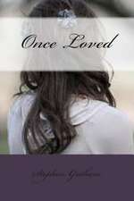 Once Loved