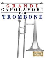 Grandi Capolavori Per Trombone