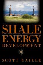 Shale Energy Development