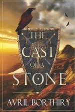 The Cast of a Stone