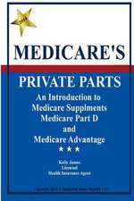 Medicare's Private Parts