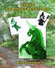 Otono En Bosque Revoltoso