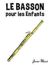 Le Basson Pour Les Enfants