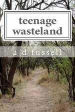 Teenage Wasteland