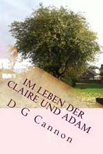 Im Leben Der Claire Und Adam