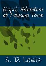 Hope's Adventure at Treasure Town