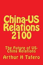 China-Us Relations 2100