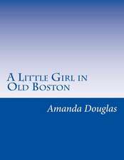 A Little Girl in Old Boston